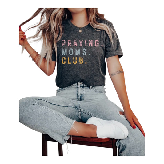 Praying Moms Slub T-Shirt